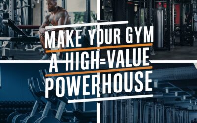 The Gold Standard: 5 Factors That Make Your Gym a High-Value Powerhouse!